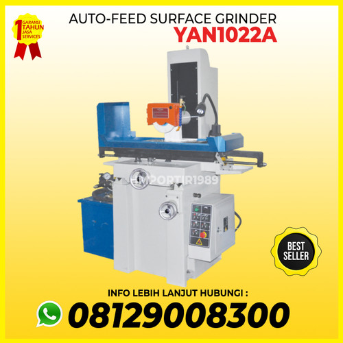 Mesin Penggiling Permukaan Pakan otomatis Auto Feed Surface - YAN1022A