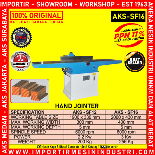 Mesin Wood Hand Jointer AKS - SF16
