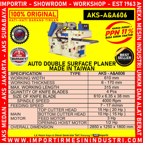 Penghalus Kayu Sisi Ganda Wood Sanding Auto Planer AKS - A&A606