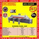 Mesin Running Panel Saw w/ Sensor AKS - CG3025