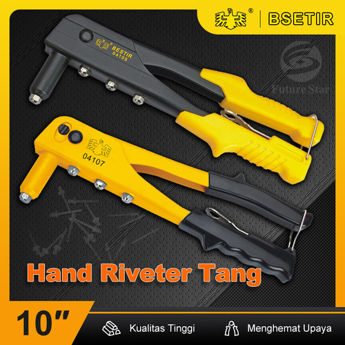 Tang Rivet / Tang Ripet / Hand Rivet / Tembakan Paku 2.4 -4.8mm BESTIR