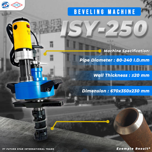 ELECTRIC PIPE BEVELING MACHINE ISY-250 / MESIN BEVEL PIPA CHD 10 INCH