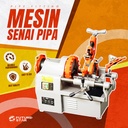 MESIN SENAI PIPA / MESIN PEMBUAT DRAT PIPA 2"-4"INCH
