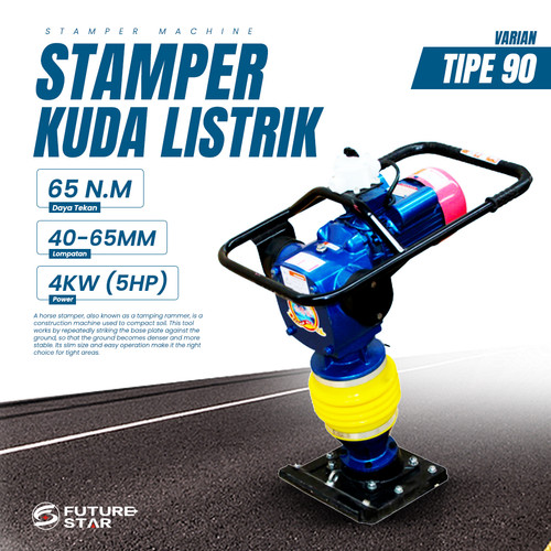 STAMPER KUDA LISTRIK/TAMPING RAMMER/PEMADAT TANAH TIPE 90