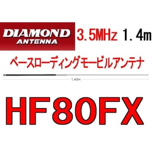 Diamond HF80FX Antena Mobil HF Ori 3.5MHz 140cm Radio SSB Rig HF30
