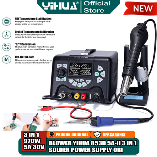 Yihua 853D 5A-II Blower Uap 3 IN 1 Solder Station Power Supply 5A 30V