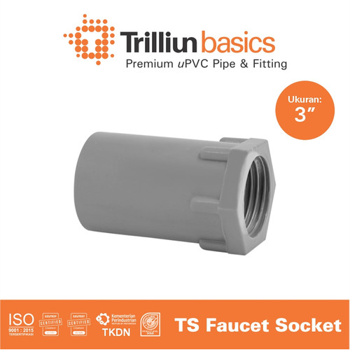 Fitting Pipa uPVC Trilliunbasics TS Faucet Socket - 3" Inch