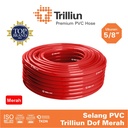Selang Air PVC Trilliun Dof 5/8" Inch - 5 Meter