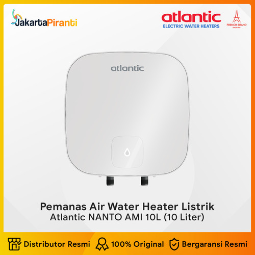 Electric Water Heater Pemanas Air Listrik Atlantic Nanto AMI 10 Liter