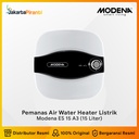 Pemanas Air Electric Water Heater Listrik Modena ES 15 A3 ES 15A3