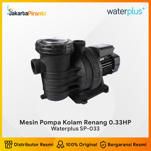Mesin Pompa Air Kolam Renang Pool Pump 0.33HP Waterplus SP-033