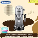 Mesin Kopi Coffee Pump Espesso Machine Delonghi Dedica Style EC 685.M