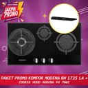 Paket Promo Modena Kompor Gas BH 1735 LA + Modena Slim Hood PX 7001