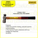 STANLEY 54-192-23 |24oz Wood handle Ball Pein|Palu