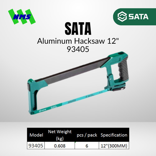 Gergaji Besi SATA 93405 300mm Aluminum Hacksaw (include Blade)