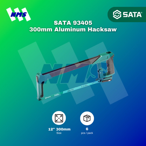 Gergaji Besi SATA 93405 300mm Aluminum Hacksaw (include Blade)