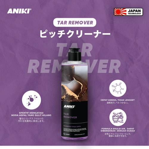 ANIKI Tar Remover 250ml - Pembersih Noda Aspal / bekas Lem
