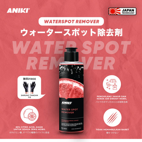 ANIKI Water Spot Remover 250ml - Penghilang Jamur Kaca / Hujan Asam