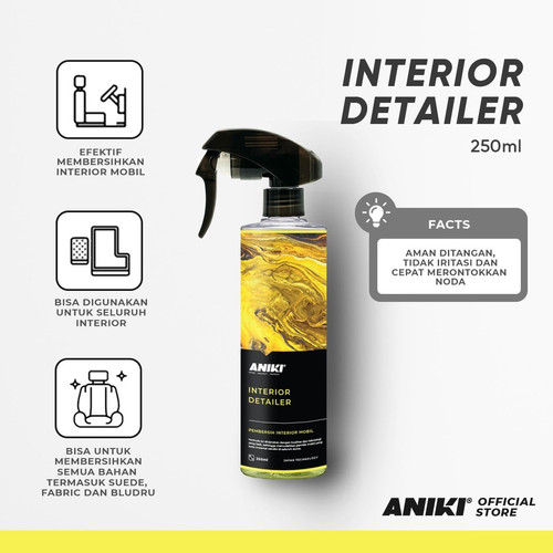 ANIKI Interior Detailer 250ml - Pembersih Jok & Dashboard Karpet