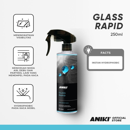 ANIKI Glass Rapid 250ml - Efek Daun Talas / Glass Coating