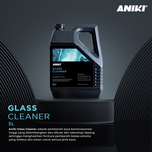 Aniki Glass Cleaner 5L - Pembersih Kaca / Hilangin Jamur / Waterspot