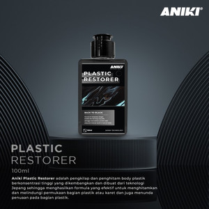 Aniki Plastic Restorer 250Ml - Back To Black / Penghitam Plastik