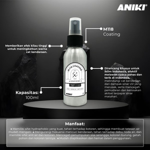 ANIKI M118 Coating - 100ml / Coating Mobil / Coating Motor
