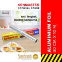 Kenmaster Aluminium Foil KM-310 10M X 30CM / Kertas Panggang Bahan Food Grade 10 Meter x 30 CM - OL106