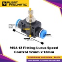 MSA 12 One Touch Union Speed Control Fitting Slip Lock Socket Push In Connector Nipple Nepel Fitting Flow Control Pneumatic Type SA Selang 12mm x 12mm