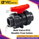 1 1/2" Stop Kran Ball Valve PVC Double True Union / Stop Keran Air Ball Valve Watermur Pipa Socket Connection JIS Standart Size 1 1/2 Inch 48MM