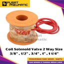 Coil Kumparan Solenoid Valve 2 Way Size 3/8" 1/2" 3/4" 1" 1 1/4"