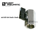 Mini Ball valve female 1/2" drat dalam