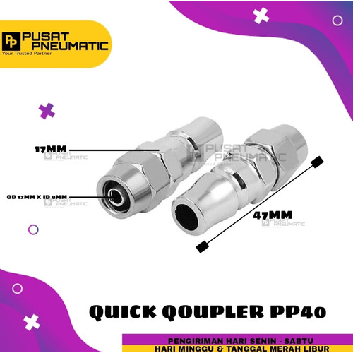 QUICK COUPLER Type PP40 untuk selang OD 12 + Connector Coupler COWO