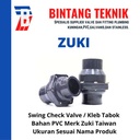Check Valve Tabok PVC 3" inch Zuki Taiwan