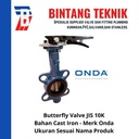 Butterfly Valve 10" inch Cast Iron Onda JIS 10K