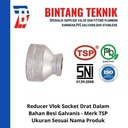 Reducer Vlok Sok 2" x 3/4" Besi Galvanis TSP