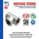 Tee 1 1/2" inch Besi Galvanis TSP Drat Dalam