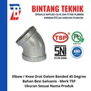 Elbow / Knee 1" inch Besi Galvanis TSP 45 Derajat