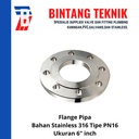 Flange Pipa 6" inch Stainless (SUS) 316 PN16
