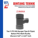 Large Radius Tee Y 2 1/2" x 1 1/2" inch PVC Rucika D