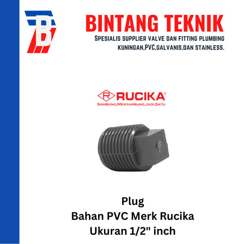 Plug PVC Rucika AW (Tebal) 1/2" inch
