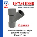 Y Branch 45 AW 8" inch PVC Rucika