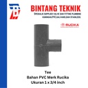 Reducer Tee (Vlok Tee) 1" x 3/4" inch PVC Rucika AW