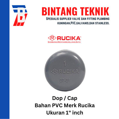 Dop / Cap PVC Rucika 1" inch AW (Tebal)