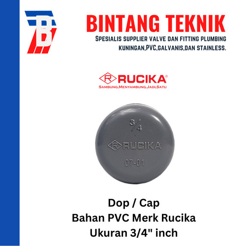 Dop / Cap PVC Rucika 3/4" inch AW (Tebal)