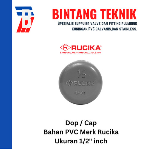 Dop / Cap PVC Rucika 1/2" inch AW (Tebal)