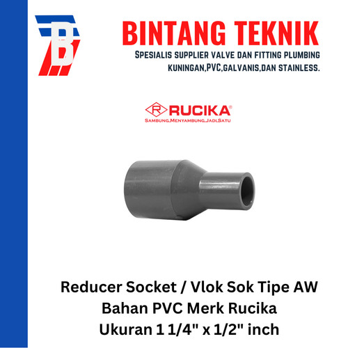 Reducer Sok / Vlok Sok 1 1/4" X 1/2" PVC Rucika AW