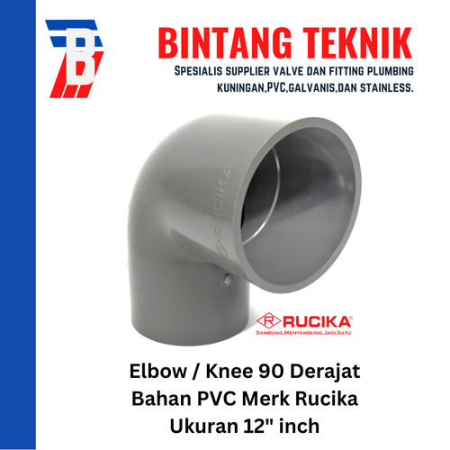 Elbow / Knee 12" inch PVC Rucika AW 90 Derajat