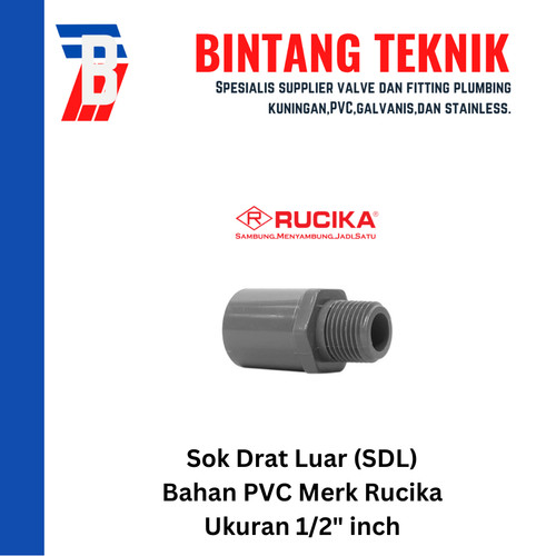 Sok Drat Luar (SDL) PVC Rucika 1/2" inch