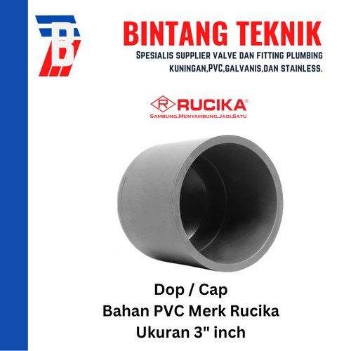 Dop / Cap PVC Rucika 3" inch AW (Tebal)